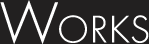 WORKS